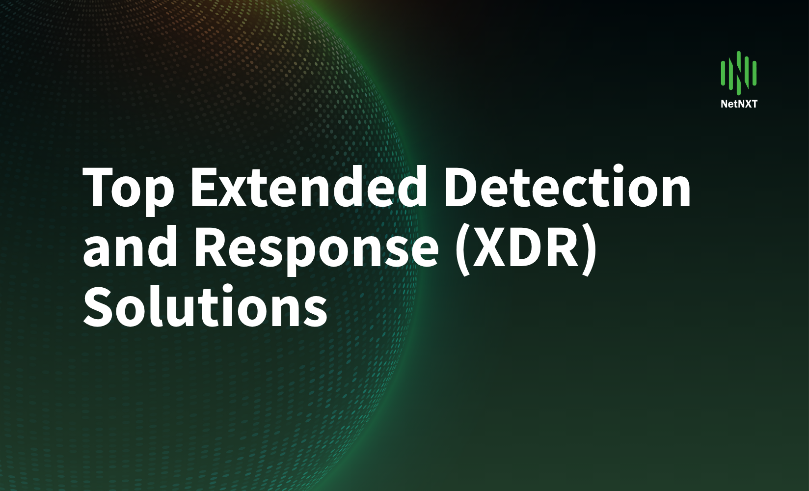 Top XDR Solutions in 2026