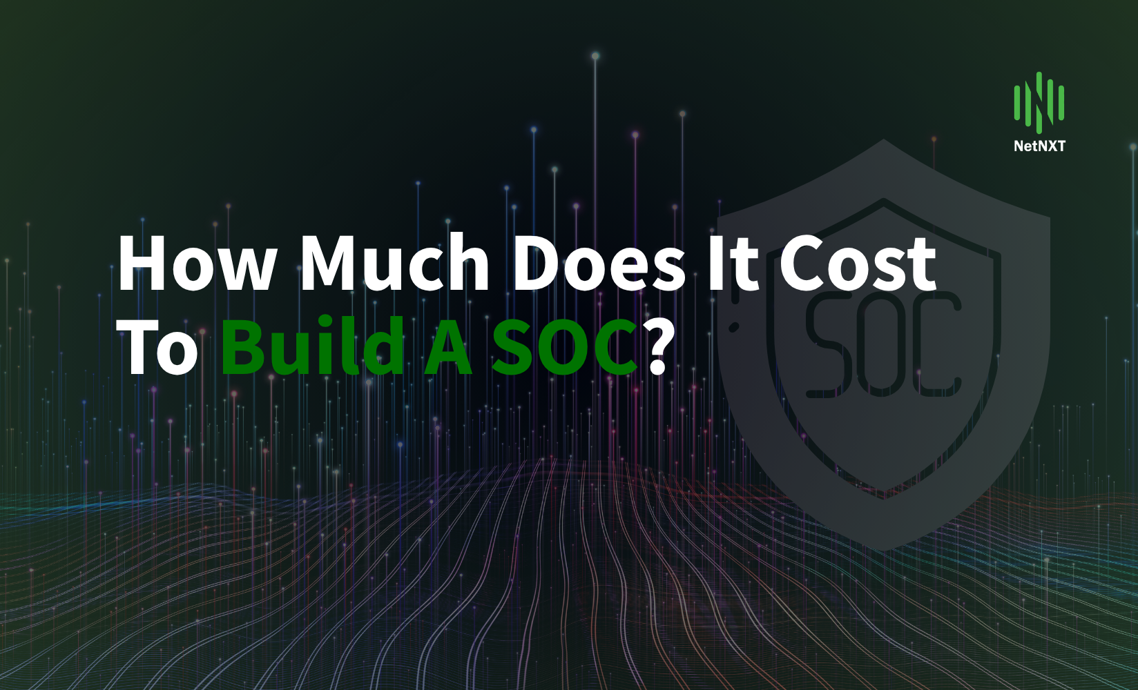 How much does it cost to build a SOC?