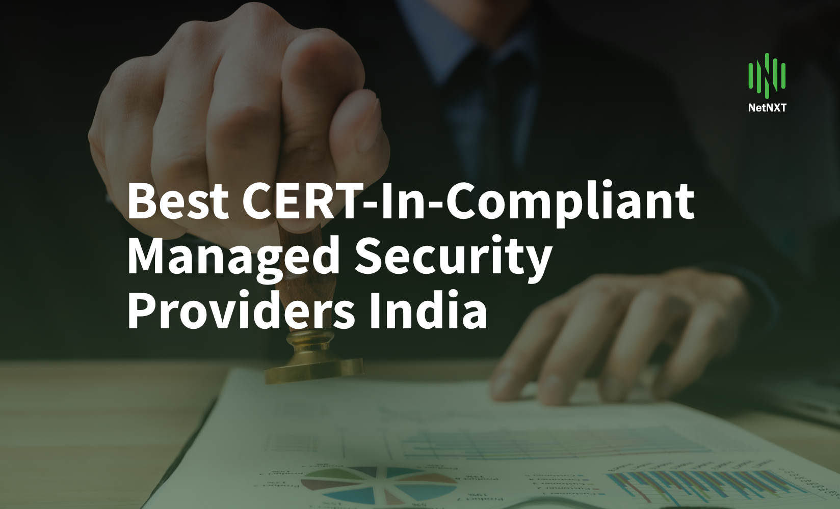 Best CERT-In-Compliant Managed Security Providers India