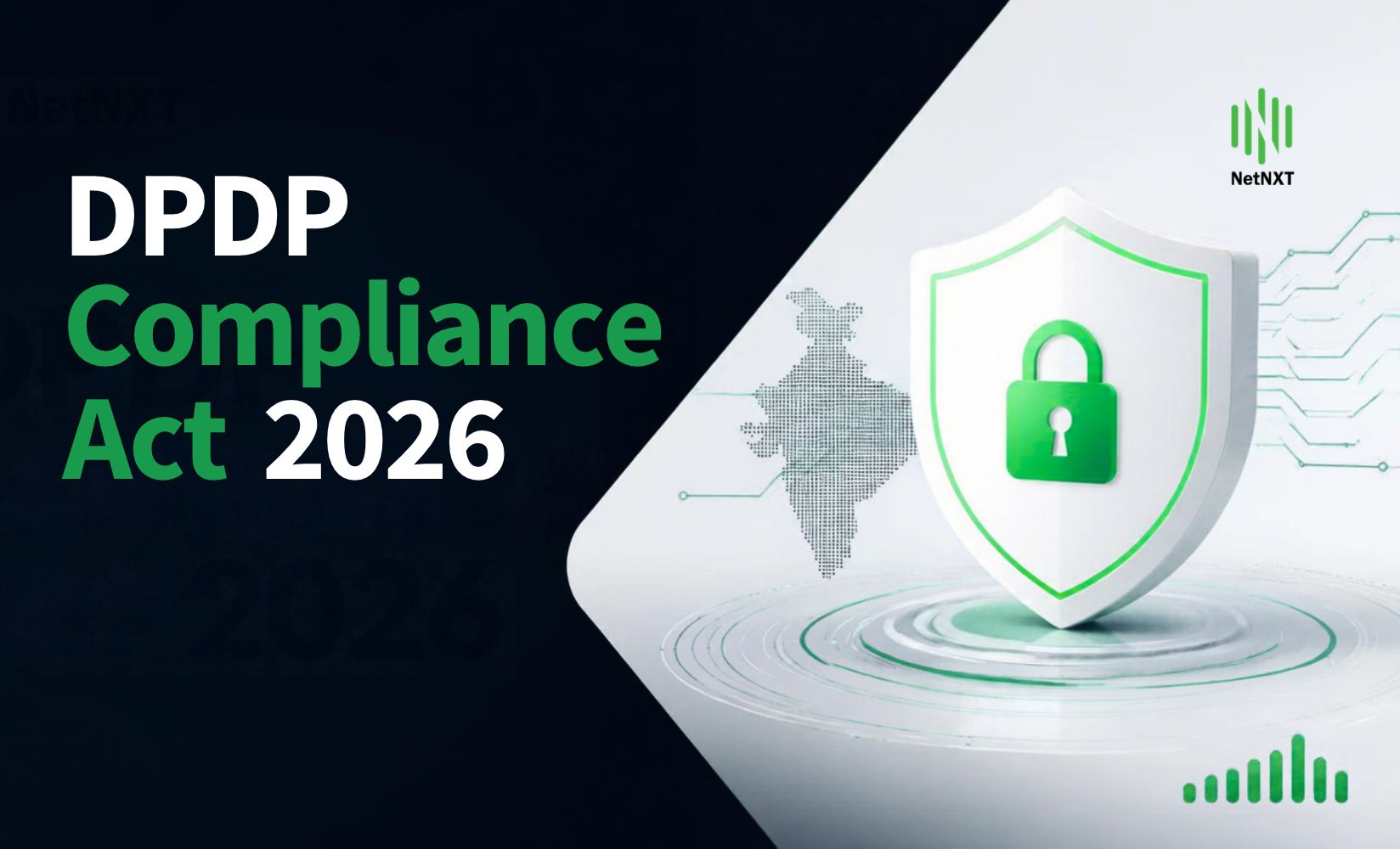 DPDP Act compliance guide for Indian enterprise CXOs ahead of the 2027 deadline
